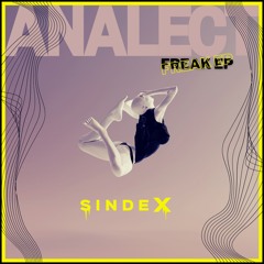 ANALECT - Dance Till U Drop [SINDEX006]