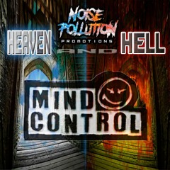 Mind Control - Noise Pollution Heaven & Hell (24/4/2021)