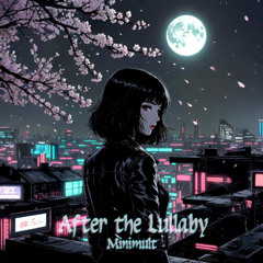 After the Lullaby