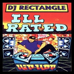 ILL RATED INTRO - DJ RECTANGLE
