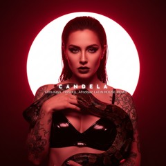 Candela - Latin House Remix ( FREE DOWNLOAD ) HYPEDDIT #81