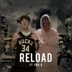 Reload     ft. Yng G