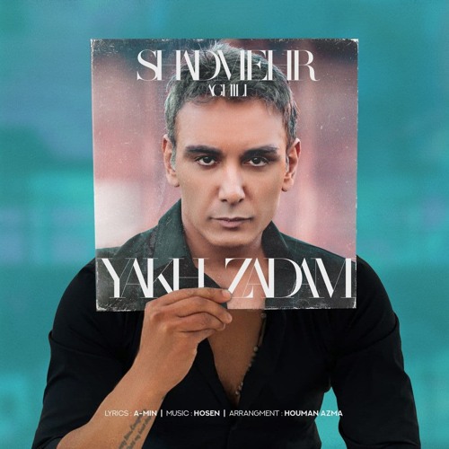 Shadmehr Aghili-Yakh Zadam(یخ زدم)