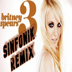 Britney Spears - 3 - Sinfonik Remix