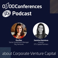 0100 Conferences 3TS Podcast about Corporate Venture Capital