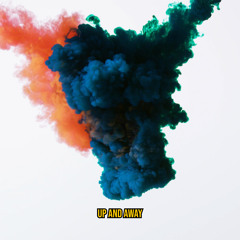 Up and Away ft RJZ & Kirani Ayat (Prod by Iyke Parker)