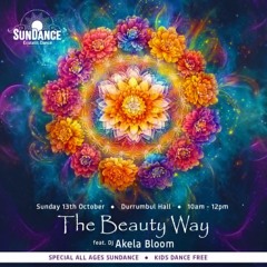 THE BEAUTY WAY ☉ SunDance Ecstatic Dance