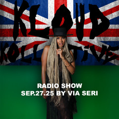 kloud kollective Radio Show by Via Seri 27.09.2025