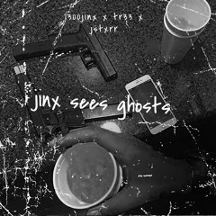 Jinx Sees Ghosts