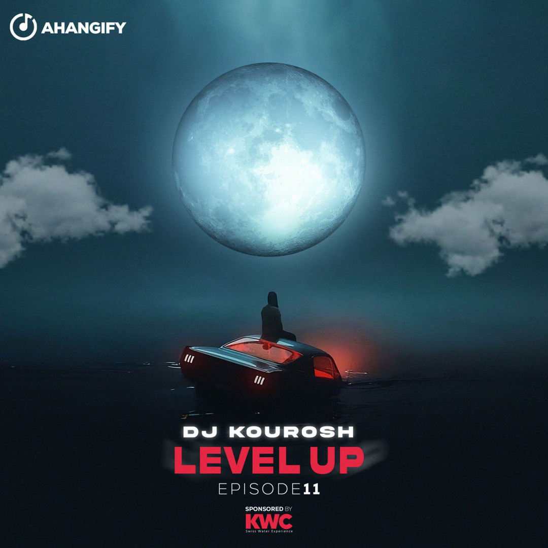 Listen to Level Up 11 by Dj Kourosh in Remix playlist online Listen to Level Up 11 by Dj Kourosh in Remix playlist online