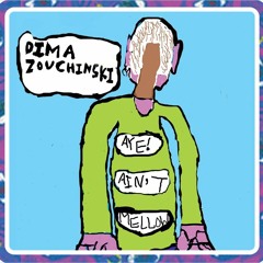 Forget About It by DIMA ZOUCHINSKI