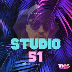JOKA - Studio 51 - 11.08.24 ( TROS FM )