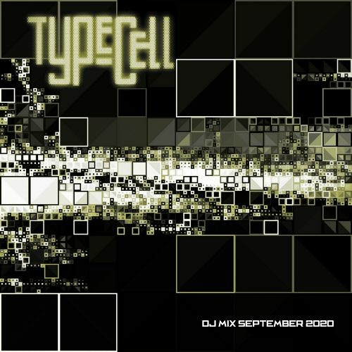 TYPECELL - DJ MIX SEPTEMBER 2020