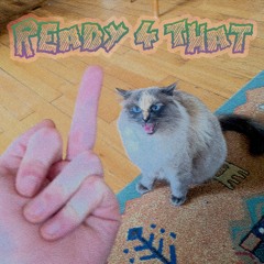 Luche - Ready 4 That