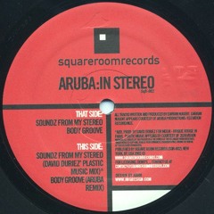Aruba - Soundz From My Stereo