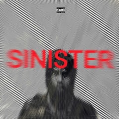SINISTER (Prod.Mac Turner)
