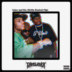 JUICE AND GIN (Outta Control Flip)