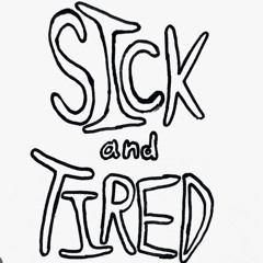 SICK & TIRED ft. KENNEY ON THE KEYS
