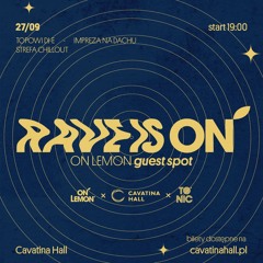 herida - RAVE IS ON / On Lemon - Cavatina Hall 27.09.25