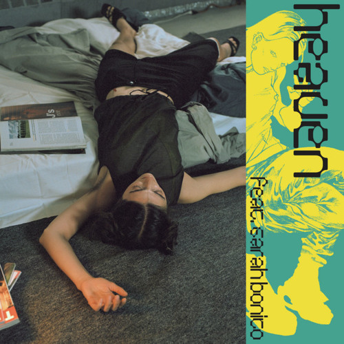 Heaven (feat. Sarah Bonito)