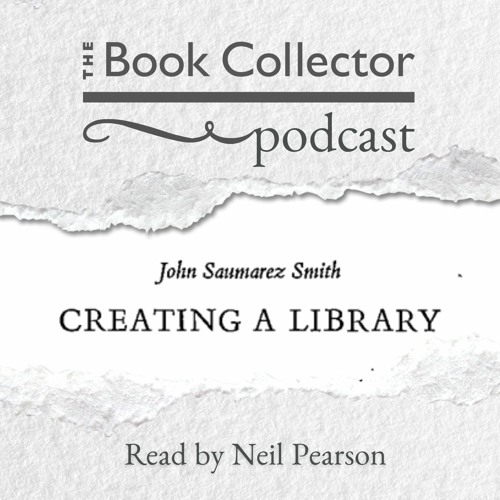 Creating a Library, by John Saumarez Smith
