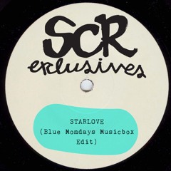 Starlove (Blue Mondays Musicbox Edit)