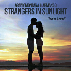 Strangers in Sunlight Remixes (Kidmyn Radio)