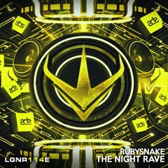 RubySnake - The Night Rave (5/5 ADE Sampler EP 2022) [OUT NOW!]