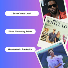 COOL-Tour spezial Tatjana Lackner Hitze in Europa Prozess Sean Combs