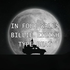 [FREE] Billie Eilish Type Beat - "In four walls" | Sad Beat | Guitar Type Beat | Piano Instrumental