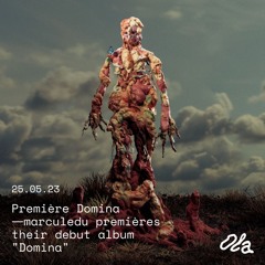 Première Domina ⏤ marculedu premières their debut album "Domina"