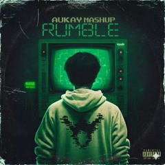 Skrillex, Fred Again.., Flowdan - Rumble (AUKAY MASHUP) / FREE DOWNLOAD