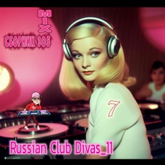 M305:РусскийДивныйКлубняк,вып.11,часть_7/ RussianClubDivas, vol.11_part 7