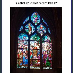 ebook read [pdf] 💖 On the Trail with Mary Magdalene: A Modern Pilgrim's Sacred Journey get [PDF]