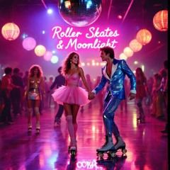 Roller Skates & Moonlight