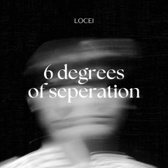 6 Degrees of Seperation
