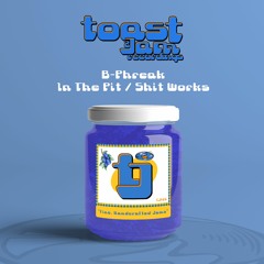 B-Phreak - In The Pit ***OUT NOW ON BANDCAMP!!!***