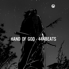 SAMURAI TRAP BEAT!!!! HAND OF GOD - 444BEATS