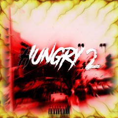 Hungry "Ⅱ"