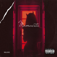 Mamacita [Prod by. SPECTRA]
