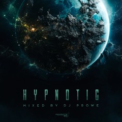 Dj Prowe - Hypnotic