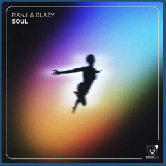 Blazy & Ranji - Soul (VIP MIX)