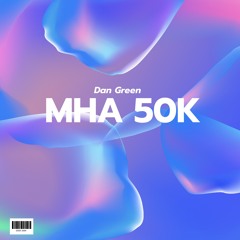 MHA 50K Competition - Dan Green