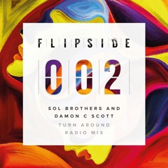 Sol Brothers & Damon C Scott - Turn Around (original mix)