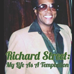 free PDF 🗸 Richard Street: My Life as a Temptation - REVISED VERSION by  Toi Moore &