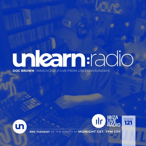 Stream Doc Brown Unlearn Radio 121 Live From Unlearn Sundays By Unlearn Records Listen Online For Free On Soundcloud