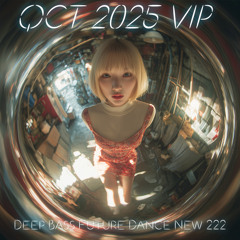 Deep Bass Future Dance New 222🔥VOL.2026/11/14(FreeDownload)(Highlights) DJDXG