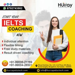 Get the Best IELTS Coaching In Bangalore - Hurray Edutech