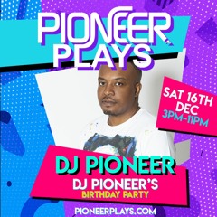 Pioneer Plays - DJ Pioneer's Bday 2023 Promo Mix
