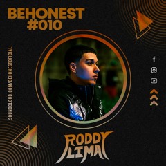 Roddy Lima @ beHonest #010 (100% Authorial)